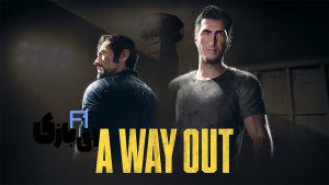 A Way Out:بررسی بازی+معرفی 3 بازی مشابه