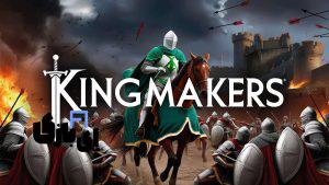 بازی Kingmakers