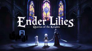 بازی Ender Lilies