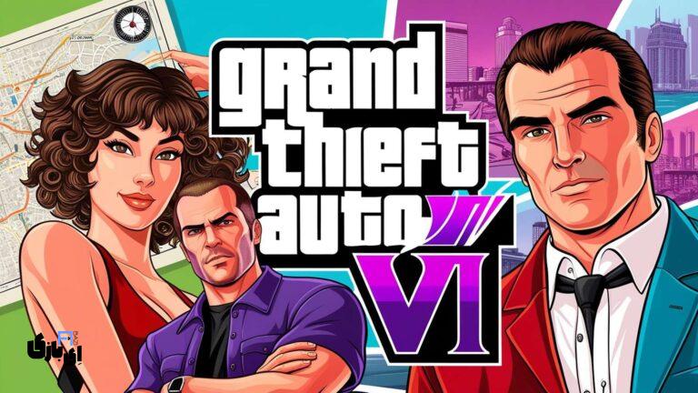 بازی GTA 6؛ تاریخ احتمالی عرضه و جزئیات جدید