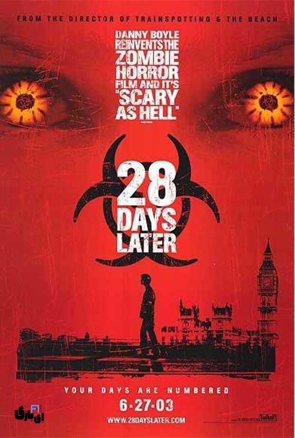 بهترین فیلم های ترسناک زامبی: تجربهای وحشتناک و هیجانانگیز 13 28Days Later (2002)