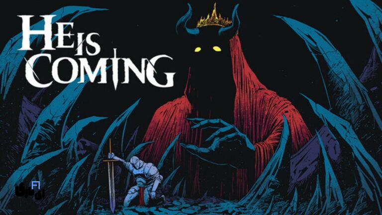 دموی بازی He is Coming در Steam Next Fest