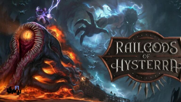 بازی RailGods of Hysterra: یک بازی بقا لاوکرافتین 1403