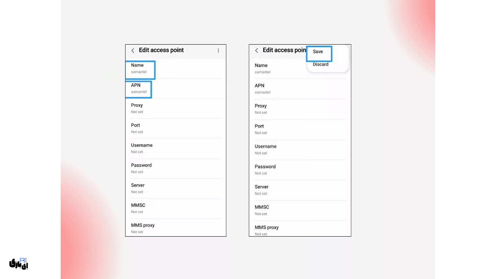 آموزش فعالسازی اینترنت سامانتل | راهنمای تنظیمات دستی و خودکار 6 تنظیمات را ذخیره کرده و APN جدید را فعال کنید.