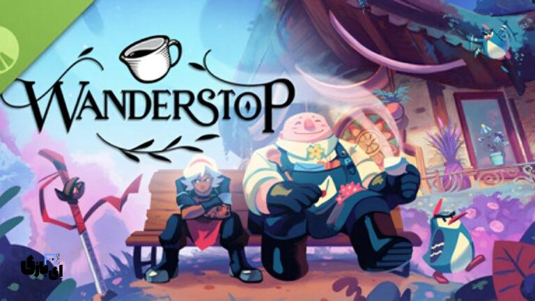 بررسی بازی Wanderstop: سفری جذاب در دنیای چای و خودشناسی