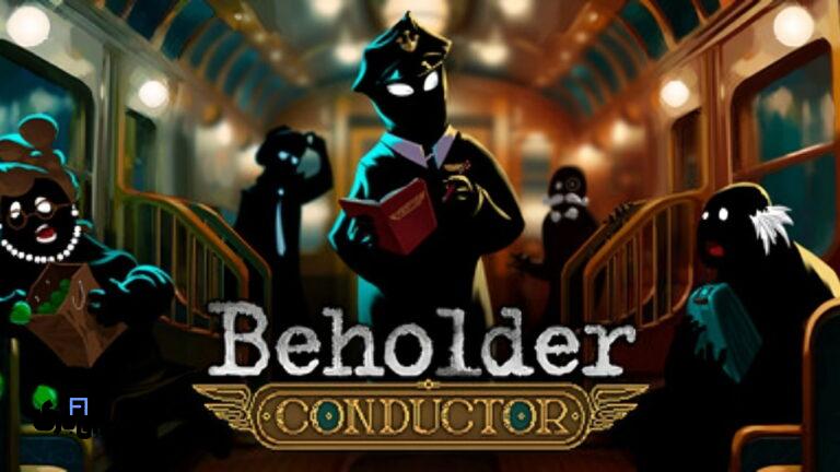 معرفی بازی Beholder: Conductor: اولین نگاه به این بازی 1404