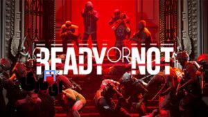 عرضه Ready or Not برای PS5 و Xbox Series در تابستان 1404