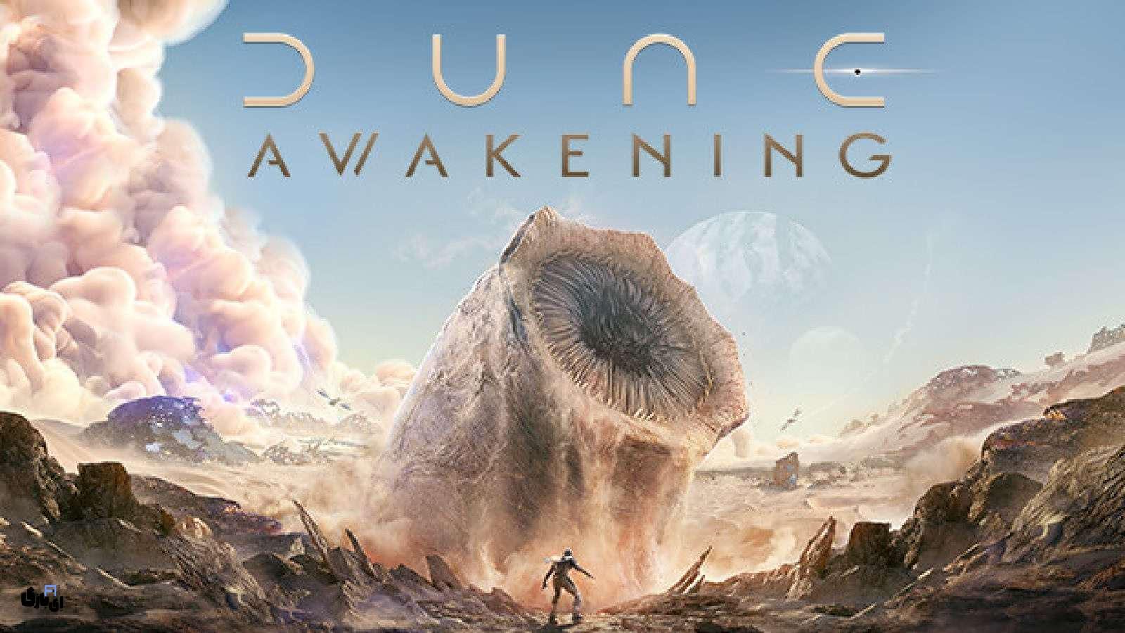 Dune Awakening - امپراطوری خود را در اعماق شن ها بنا کنید