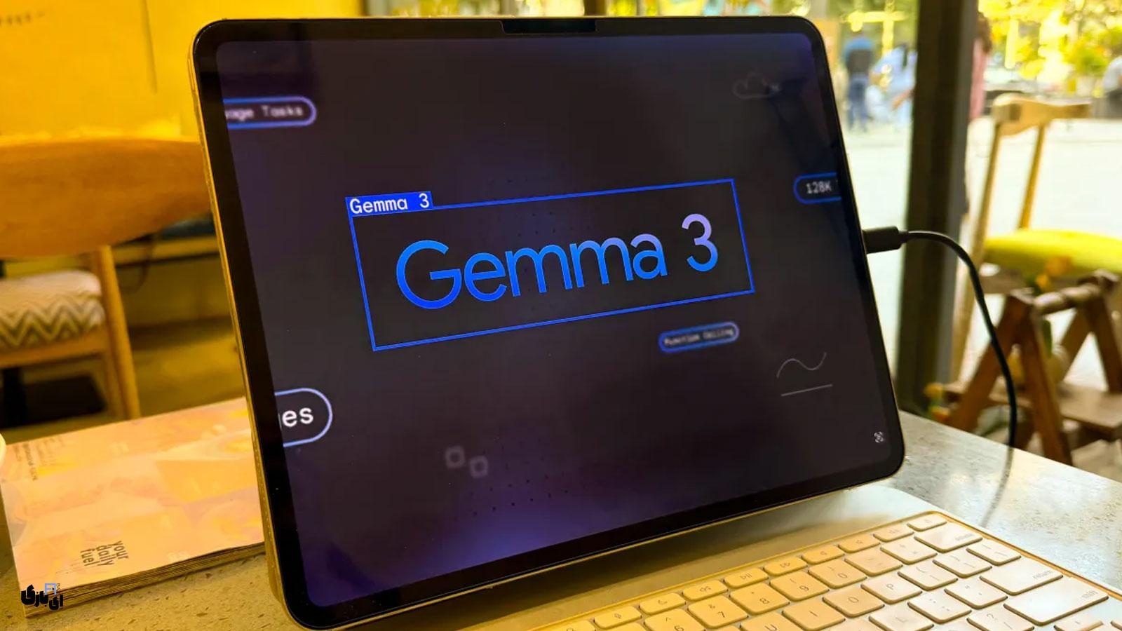 هوش مصنوعی Gemma 3 گوگل رونمایی شد؛ پشتیبانی گسترده از زبان‌ها و پردازش چندرسانه‌ای