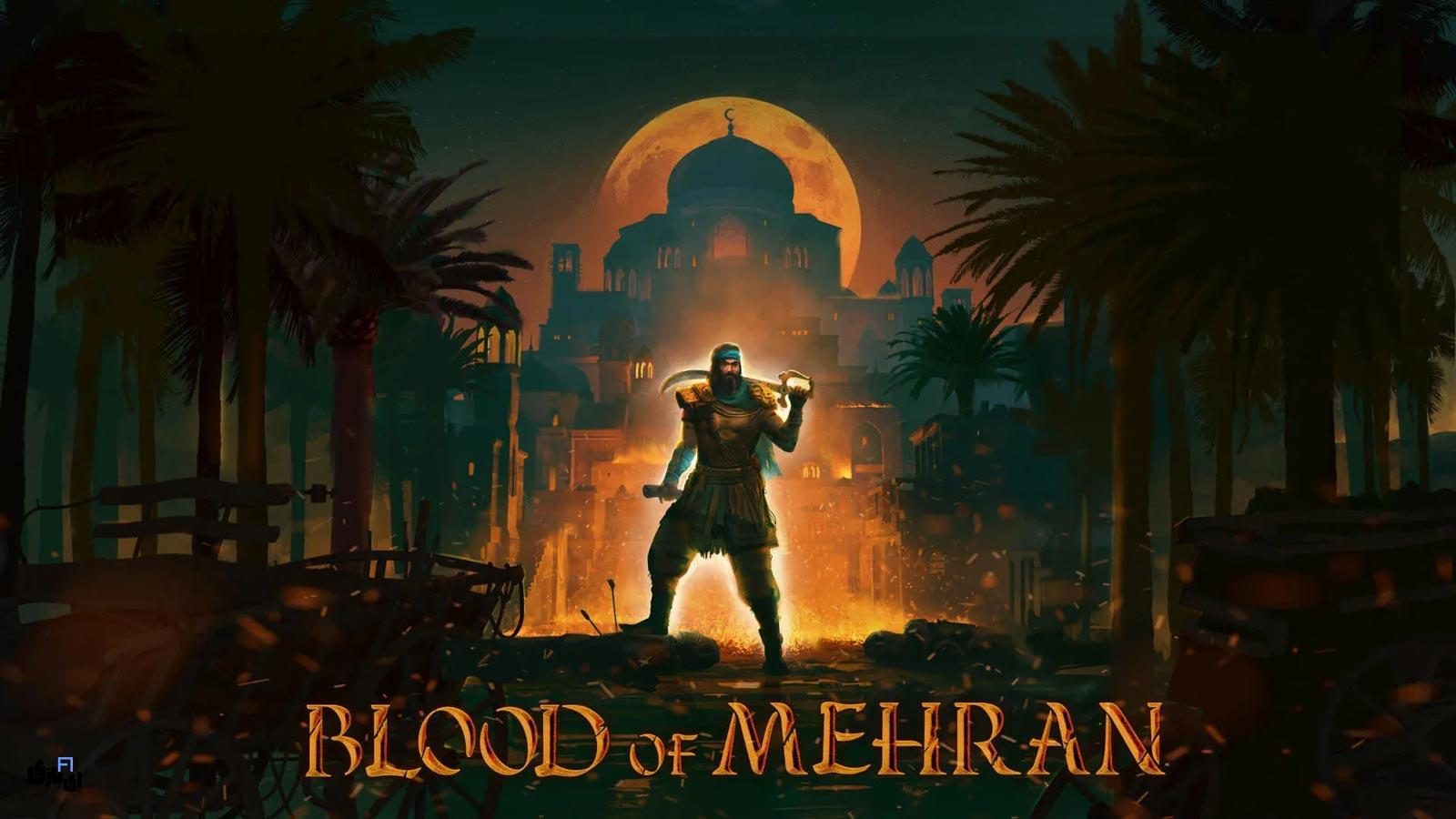 بازی Blood of mehran
