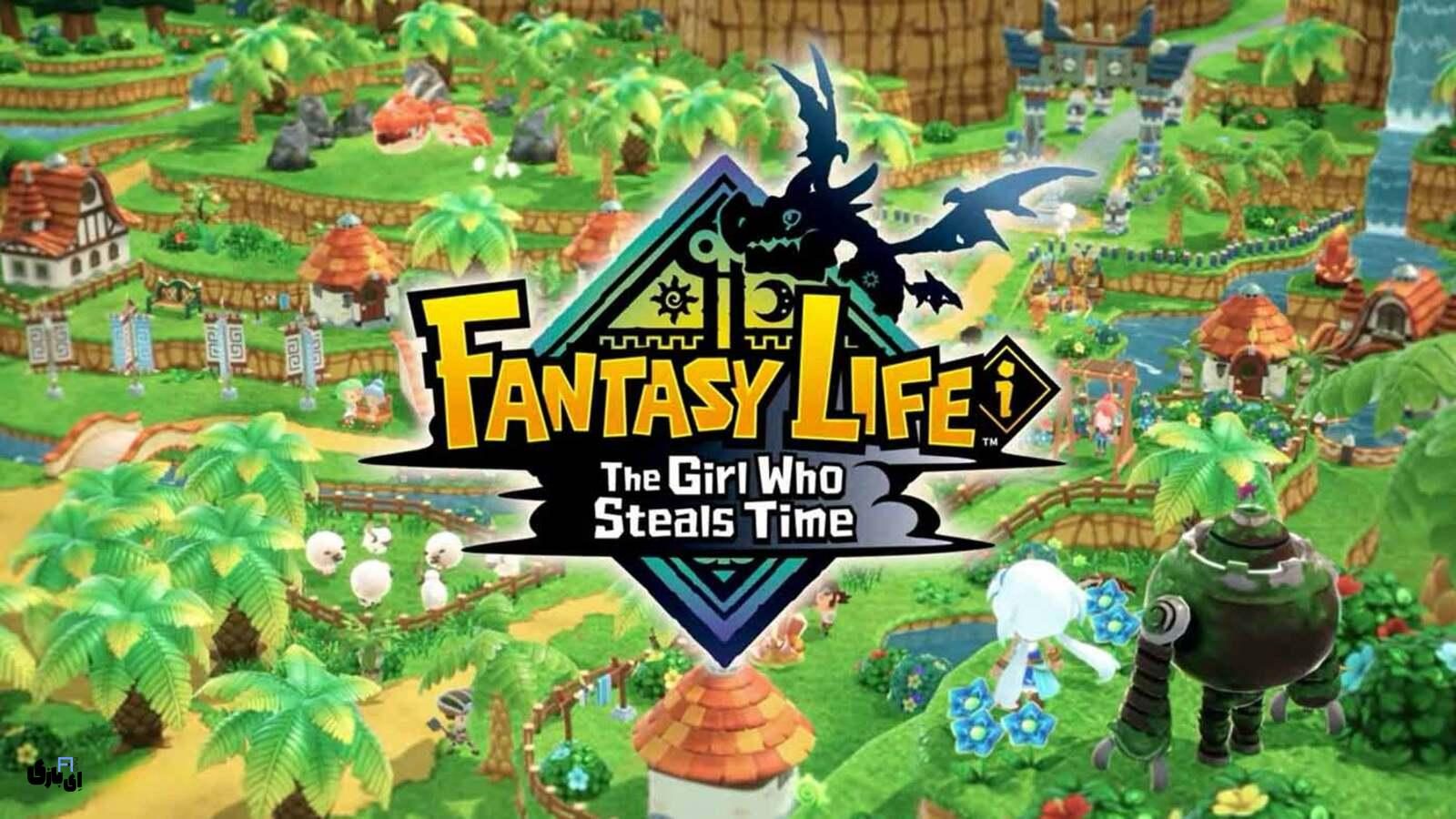 بازی FANTASY LIFE i: The Girl Who Steals Time در راه است!
